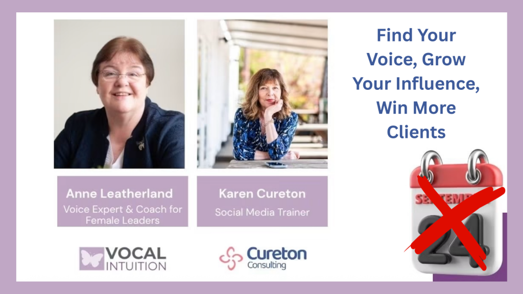 A picture showing Anne on the left and Karen on the right. Underneath each picture are their respective business logos. The words say Find your voice, grow your influence, win more clients. Below them is a calendar image showing 24th that has been covered with a red cross